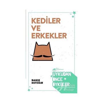 Kediler ve Erkekler - Barış Soydan