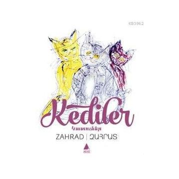 Kediler - Zareh Yaldızcıyan