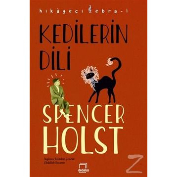 Kedilerin Dili - Spencer Holst