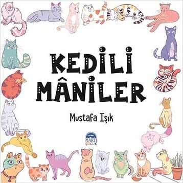 Kedili Maniler - Mustafa Işık