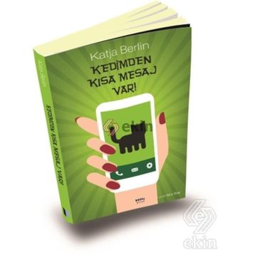 Kedimden Kısa Mesaj Var! - Katja Berlin