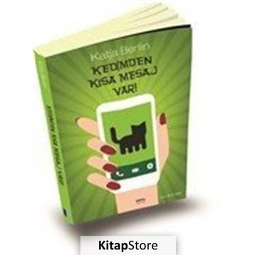 Kedimden Kısa Mesaj Var! - Katja Berlin