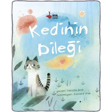 Kedinin Dileği - Calista Brill