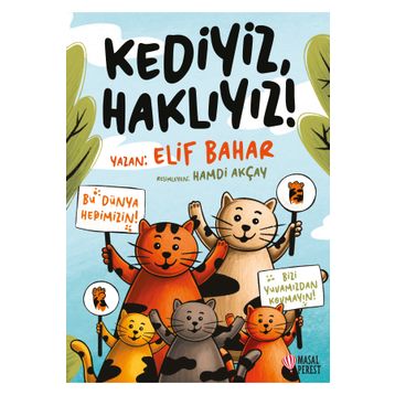 Kediyiz, Haklıyız! Masalperest