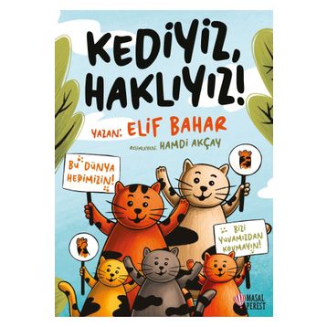 Kediyiz, Haklıyız! Masalperest
