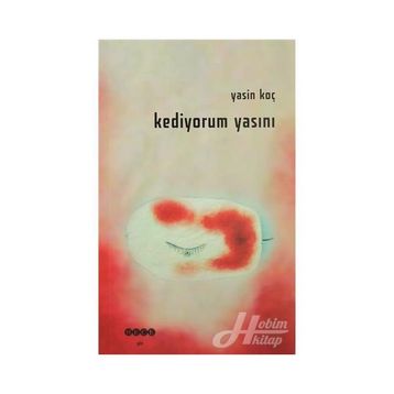 Kediyorum Yasını - Yasin Koç