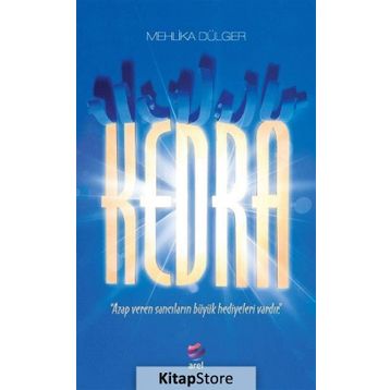 Kedra - Mehlika Dülger