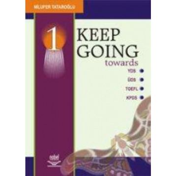 KEEP GOING 1 - NİLÜFER TATAROĞLU