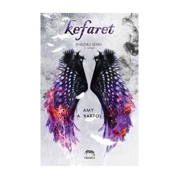 Kefaret - Öngürü Serisi 5. Kitap - Amy A. Bartol