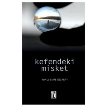 KEFENDEKI MISKET - YUNUS EMRE ÖZSARAY
