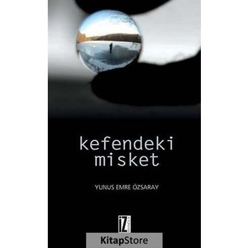 KEFENDEKI MISKET - YUNUS EMRE ÖZSARAY