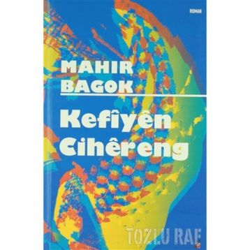 Kefıyen Cihereng - Mahir Bagok