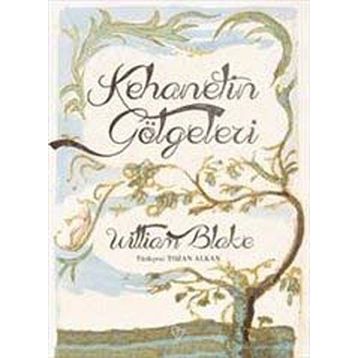 Kehanetin Gölgeleri - William Blake