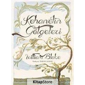 Kehanetin Gölgeleri - William Blake