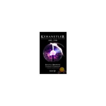 Kehanetler Kitabı 2005 -2100 - Sylvia Browne