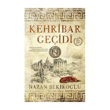 Kehribar Geçidi Nazan Bekiroğlu