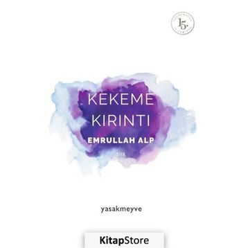 Kekeme Kırıntı - Emrullah Alp