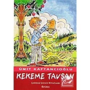 KEKEME TAVŞAN - ÜMİT KAFTANCIOĞLU