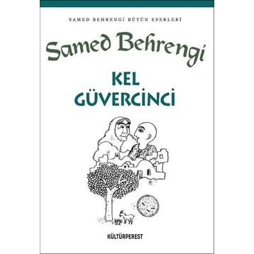 Kel Güvercinci - Samed Bahrengi