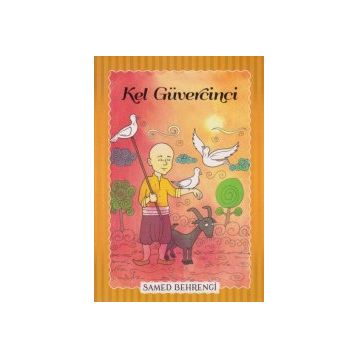 Kel Güvercinci - Samed Bahrengi