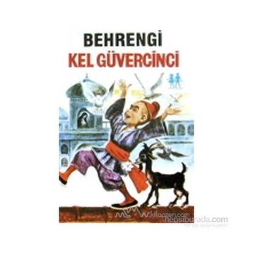 Kel Güvercinci - Samed Behrengi