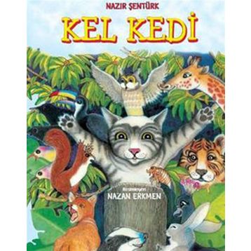 KEL KEDI - NAZIR ŞENTÜRK