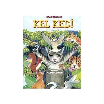 KEL KEDI - NAZIR ŞENTÜRK