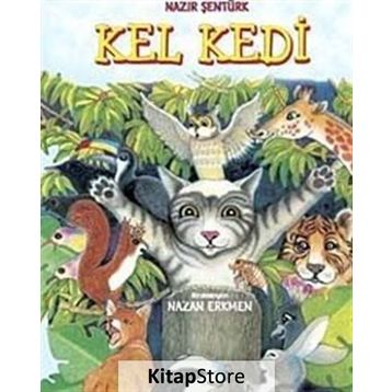 KEL KEDI - NAZIR ŞENTÜRK
