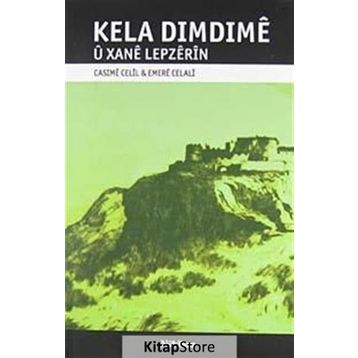 KELA DIMDIME U XANE LEPZERIN - CASIME CECIL;EMERE CELALI