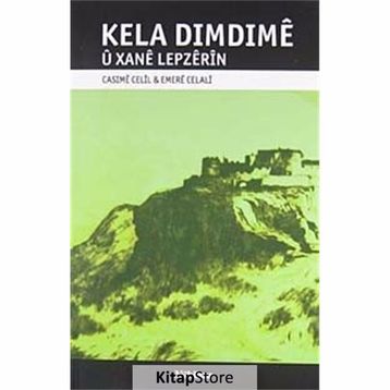 KELA DIMDIME U XANE LEPZERIN - CASIME CECIL;EMERE CELALI