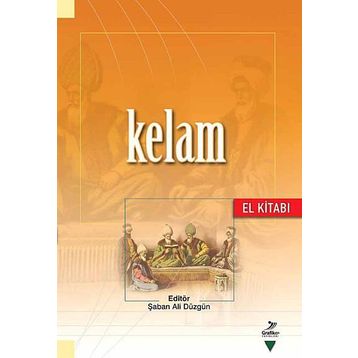 KELAM (EL KİTABI) - ŞABAN ALI DÜZGÜN