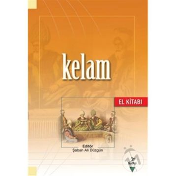 KELAM (EL KİTABI) - ŞABAN ALI DÜZGÜN