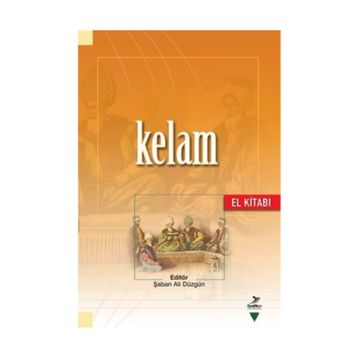 KELAM (EL KİTABI) - ŞABAN ALI DÜZGÜN