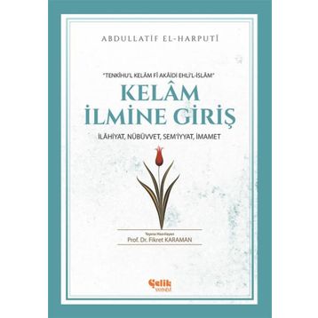 Kelam İlmine Giriş - abdullatif el harputi
