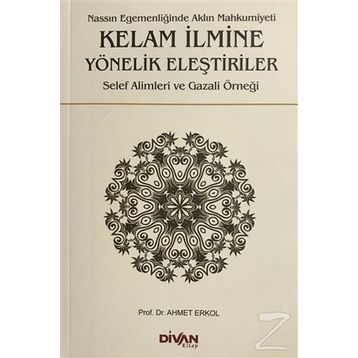Kelam İlmine Yönelik Eleştiriler - Ahmet Erkol
