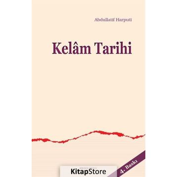 Kelam Tarihi - abdullatif el harputi