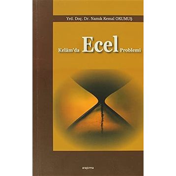 KELAM'DA ECEL PROBLEMI - NAMIK KEMAL OKUMUŞ
