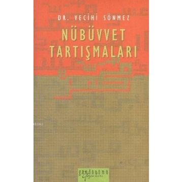 Kelam’da Nübüvvet Tartışmaları - Muzaffer Barlak