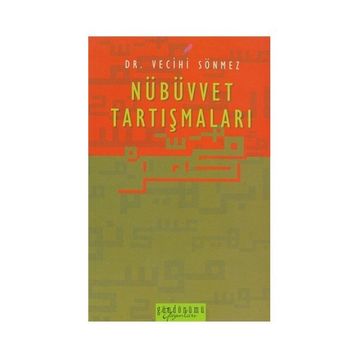 Kelam’da Nübüvvet Tartışmaları - Muzaffer Barlak
