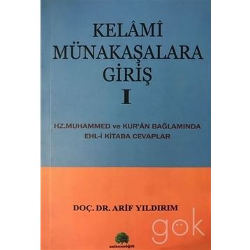 KELAMI MÜNAKAŞALARA GİRİŞ 1 - ARIF YILDIRIM