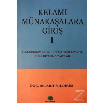 KELAMI MÜNAKAŞALARA GİRİŞ 1 - ARIF YILDIRIM