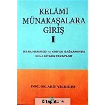 KELAMI MÜNAKAŞALARA GİRİŞ 1 - ARIF YILDIRIM