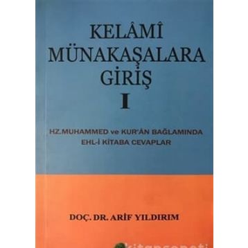 KELAMI MÜNAKAŞALARA GİRİŞ 1 - ARIF YILDIRIM
