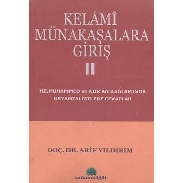 KELAMI MÜNAKAŞALARA GİRİŞ 2 - ARIF YILDIRIM
