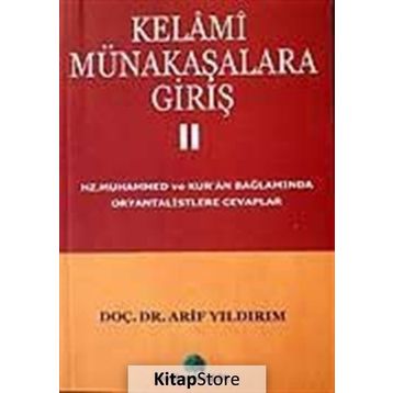 KELAMI MÜNAKAŞALARA GİRİŞ 2 - ARIF YILDIRIM