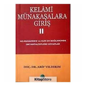 KELAMI MÜNAKAŞALARA GİRİŞ 2 - ARIF YILDIRIM