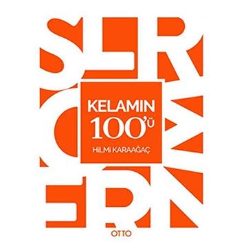 Kelamın 100’ü - Hilmi Karaağaç
