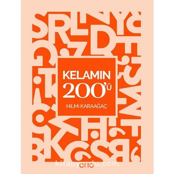 Kelamın 200'ü - Hilmi Karaağaç