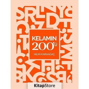 Kelamın 200'ü - Hilmi Karaağaç