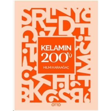 Kelamın 200'ü - Hilmi Karaağaç